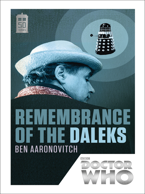 Title details for Remembrance of the Daleks by Ben Aaronovitch - Wait list